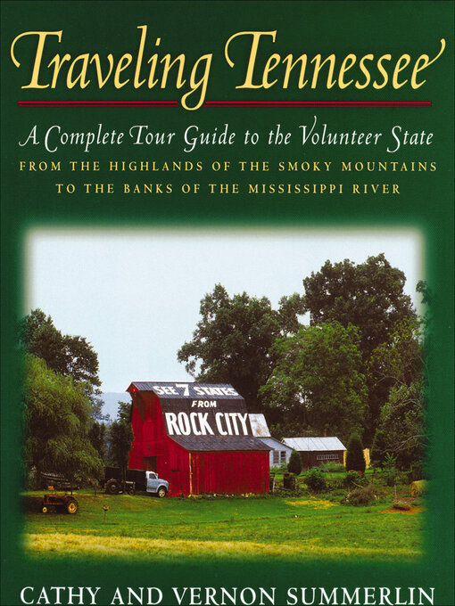 Title details for Traveling Tennessee by Cathy Summerlin - Available